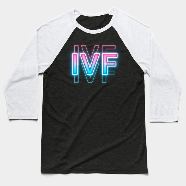 IVF Baseball T-Shirt by Sanzida Design